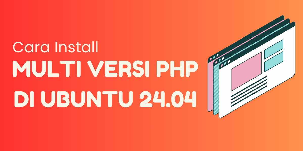 image-post-cara-install-multi-php-version-di-ubuntu-2404